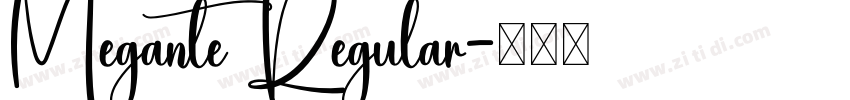 Megante Regular字体转换